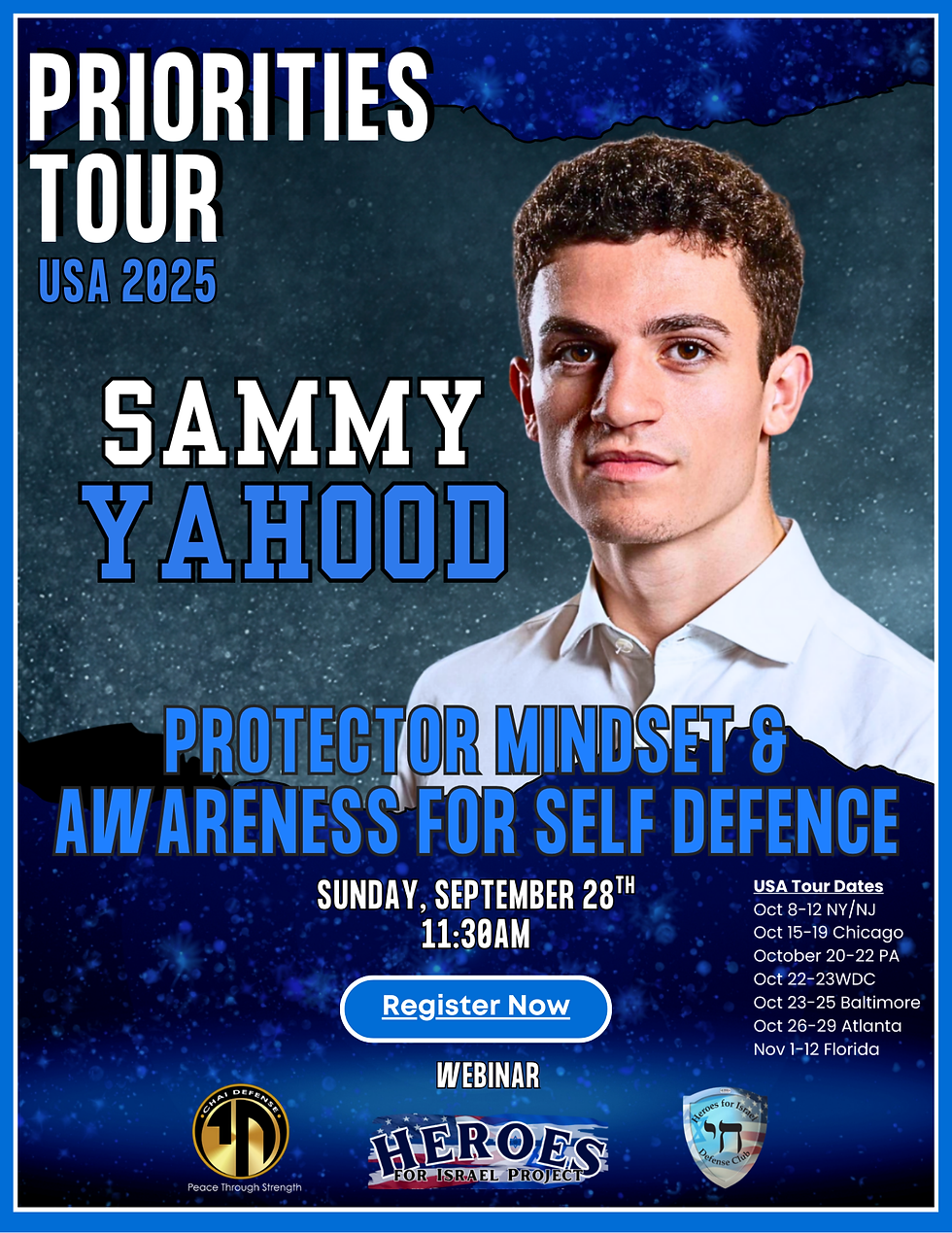 ✡️ Sammy Yahood – 2025 USA Priorities Tour Launch Event, Protector Mindset & Awareness for Self-Defense ✡️