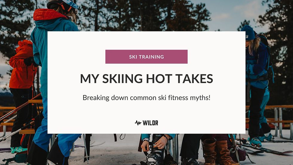 My Fitness Hot Takes for Ski Season