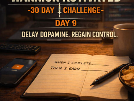 Warrior Activated – Day 9