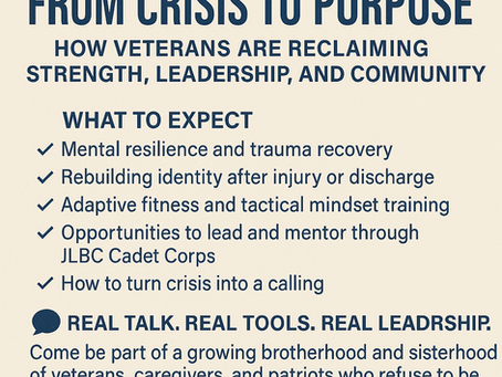 🛡️ From Crisis to Purpose: How Veterans Are Reclaiming Strength, Leadership, and Community