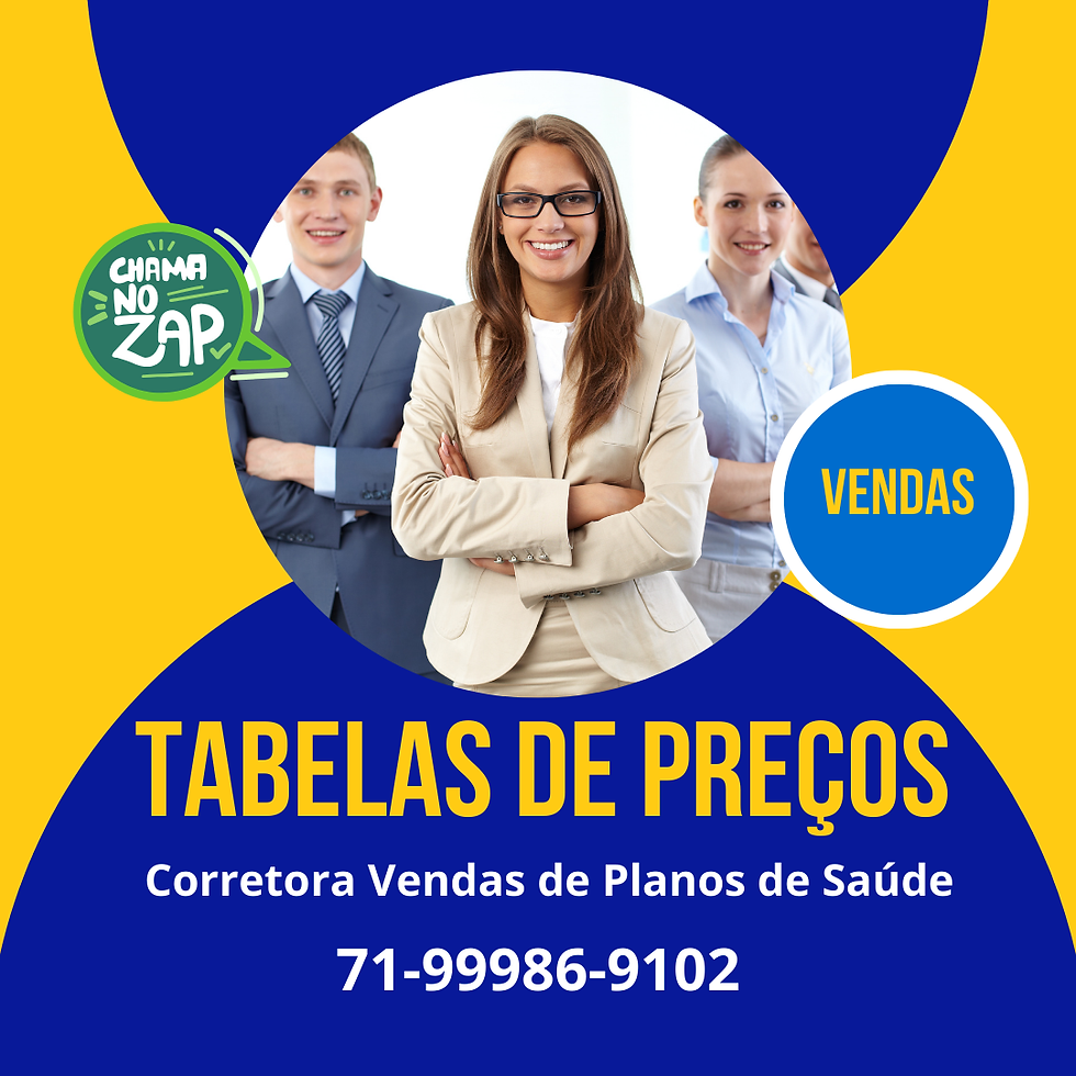 Tabelas de preços Planos de Saude SSA-BA
