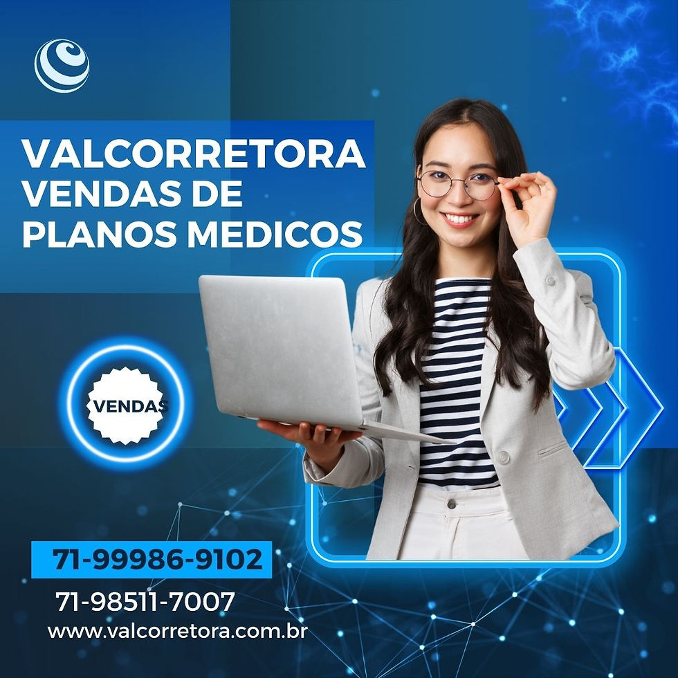 Corretor Vendas - Planos de Saúde na Bahia