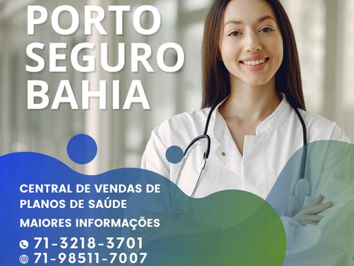 Porto Seguro-BA Tabelas dos Melhores Planos de Saude