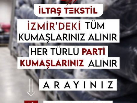 İzmir Kumaş Alanlar |05322824505| ← İzmirdeki Tüm Kumaş'larınız Alınır