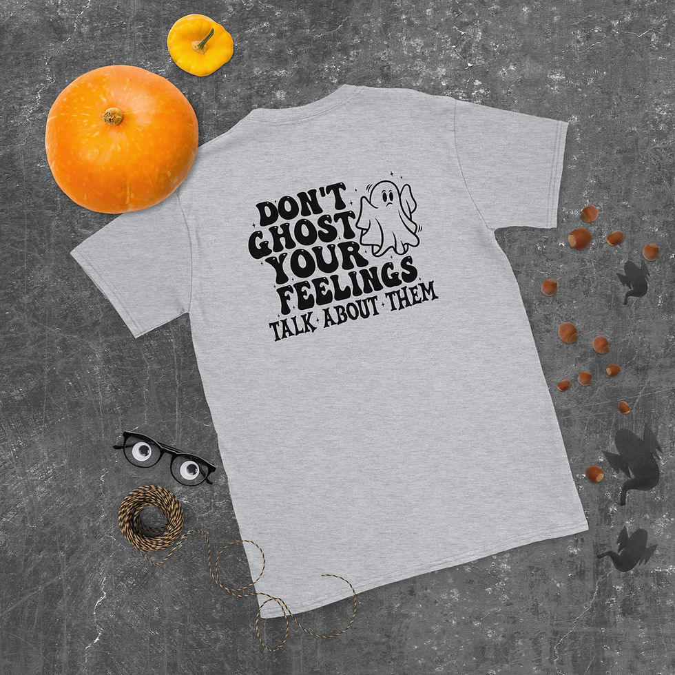 Thumbnail: "Don't Ghost Your Feelings" Short-Sleeve Unisex T-Shirt copy