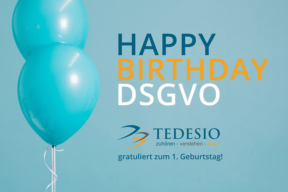 Tedesio gratuliert zu 1 Jahr DSGVO
