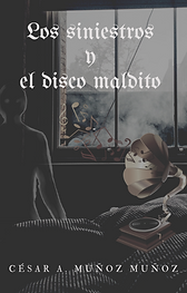 LOS_SINIESTROS_Y_LA_MALDICIÓN_DEL_DISCO.