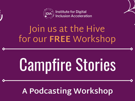 Campfire Stories: A Free Podcasting Workshop at the HIVE