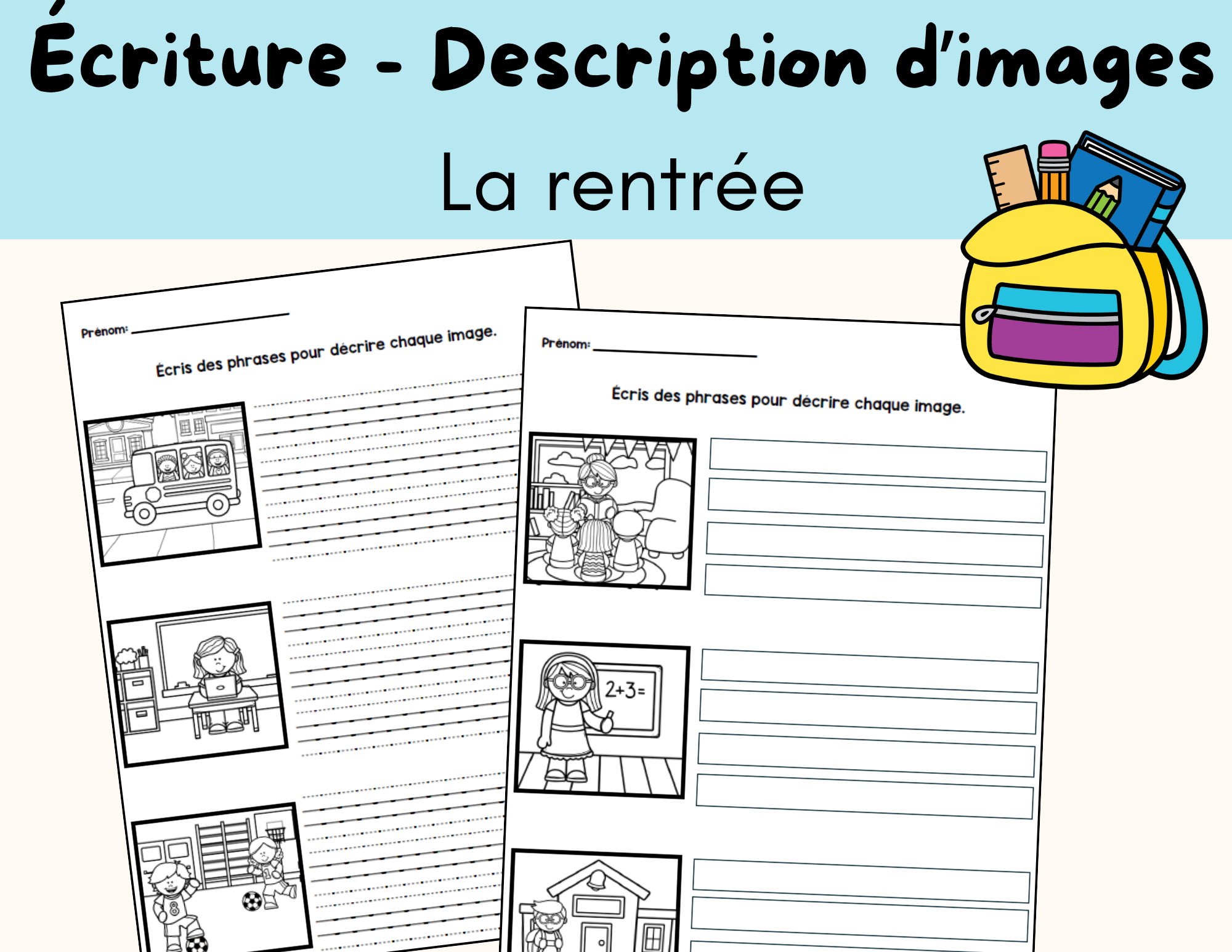 Écriture de phrases - La rentrée