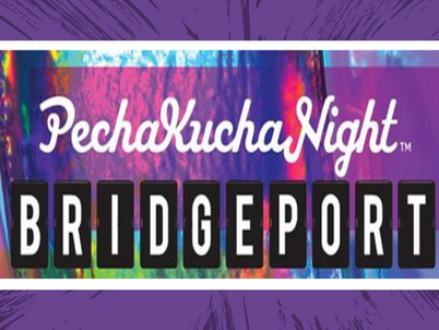 Pechakucha Night Bridgeport