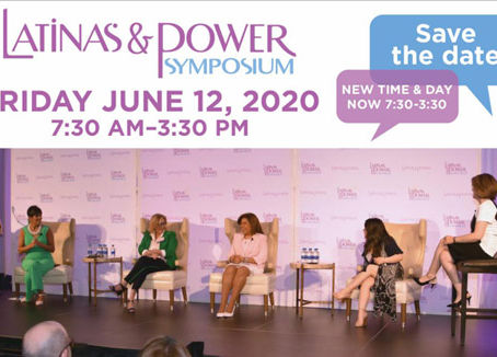 The Latinas & Power Symposium®: A Day of Empowerment, Networking and Learning