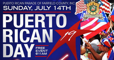 The Puerto Rican Parade Of Fairfield County, Inc. Announces 2019 Annual Weekend Parade Celebration