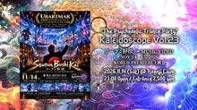 11/14 (Sat) Kaleidoscope Vol.23 ~ UBARTMAR ~ソ ー ラ ン節改 一 MUSIC VIDEO 一 WORLD PREMIERE 上映会