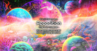 04/18 (Sat) Koenji Cave presents - Apparition - The 19th Chapter