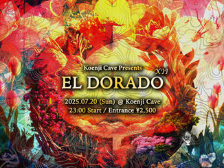 07/20 Koenji Cave presents ◎ El Dorado ◎ XII