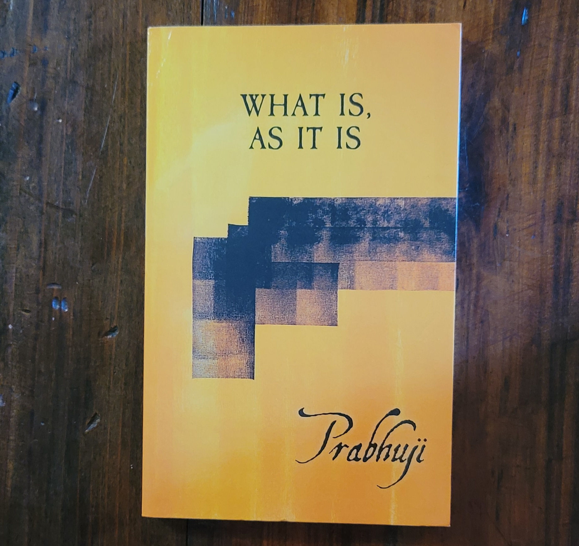 Book – What is, as it is – Prabhuji