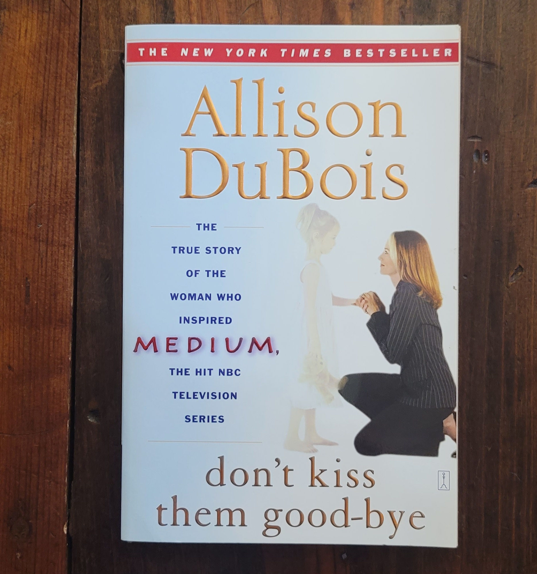 Book – Don’t Kiss Them Good-bye - DuBois