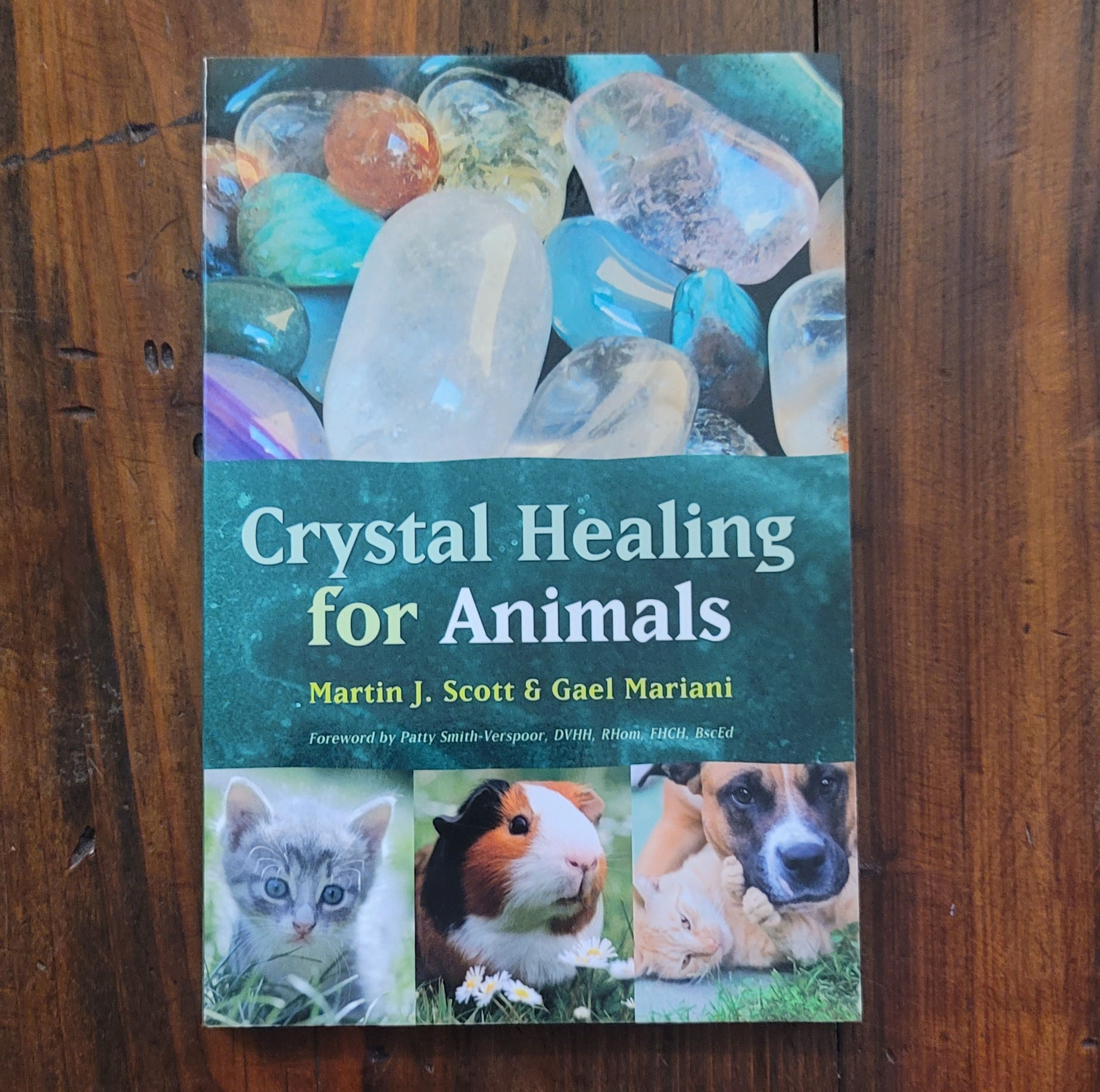 Book – Crystal Healing - Animals – Scott & Mariani