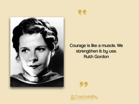 #quote 16 Inspirational moment by Ruth Gordon