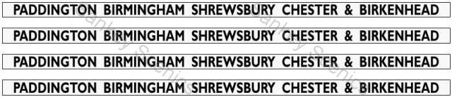 4mm GWR Hawksworth Dest Bds: Padd'ton,Birmingham,Shrewsbury,Chester & Birkenhead