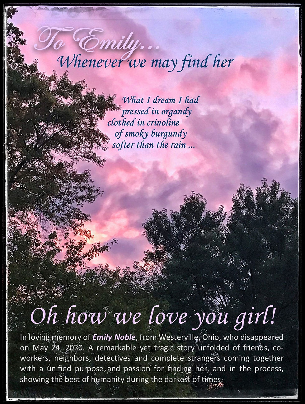To Emily, Whenever We May Find Her