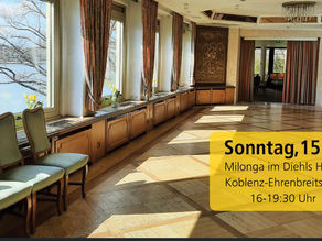 Koblenz: Milonga am 15.5 im Diehls
