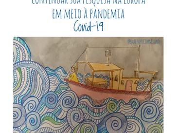 Brasileira decide continuar sua pesquisa na Europa em meio à pandemia Covid-19