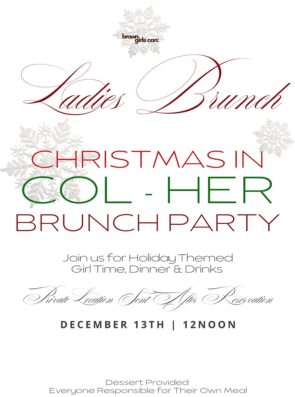 Brown Girls Can: Christmas BRUNCH IN ColHER