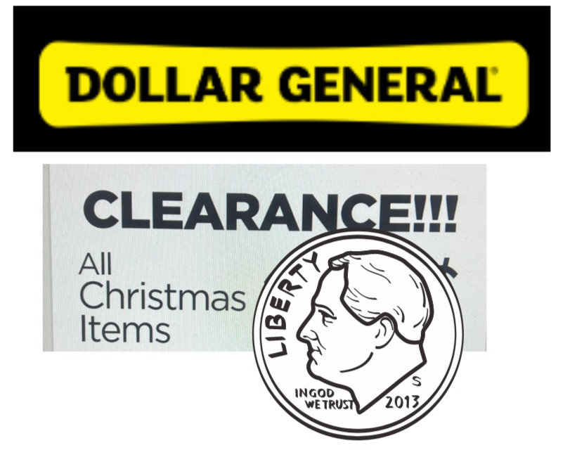Dollar General Christmas Clearance Update; Further Markdowns Taken