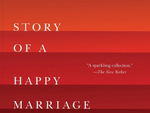 This Is The Story of a Happy Marriage