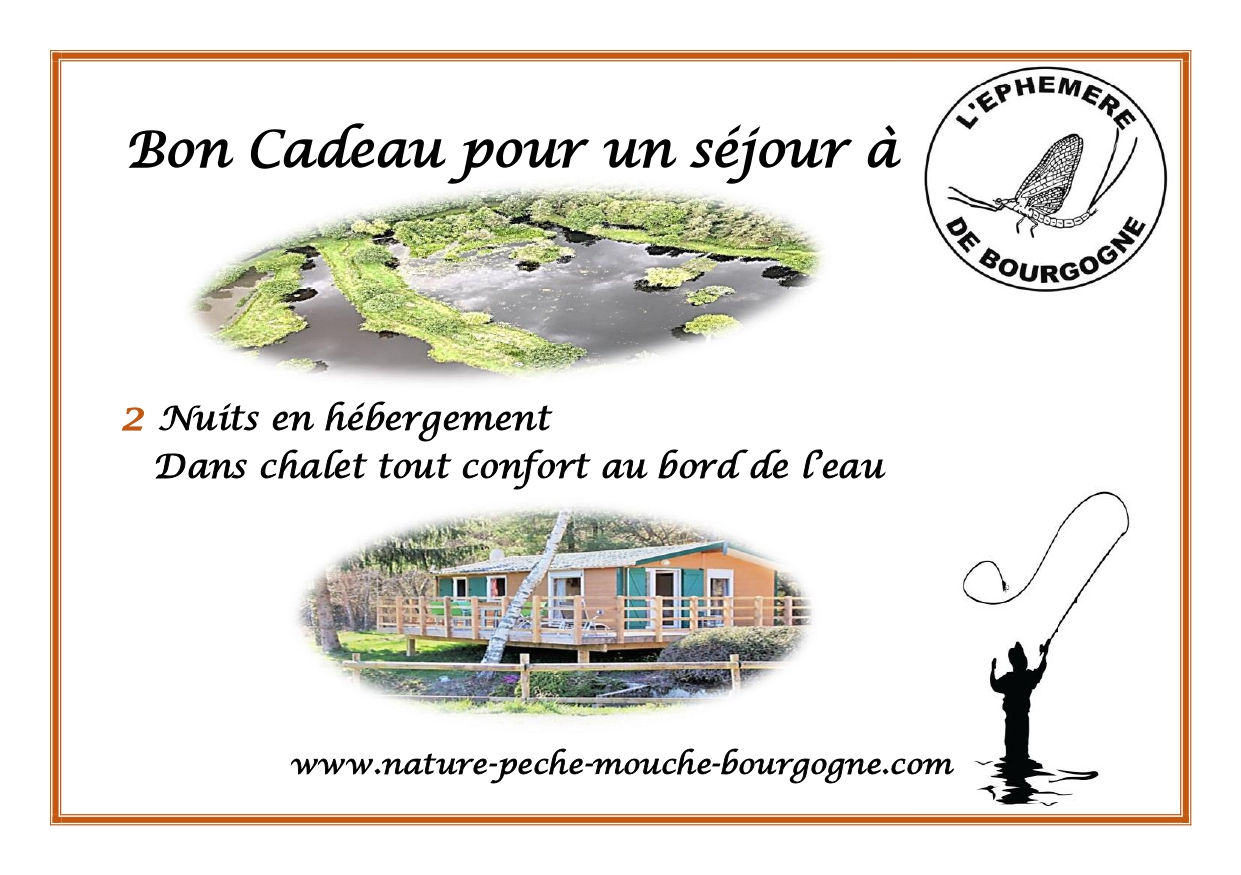 BON CADEAU 2 JOURNEES DE PÊCHE A LA MOUCHE + HEBERGEMENT
