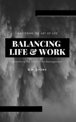Balancing Life and Work