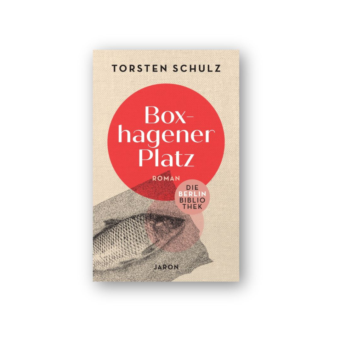 Boxhagener Platz. Roman