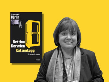 Autorin Bettina Kerwien und ihr Berlin-Krimi "Katzenkopp"