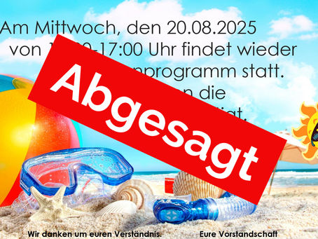 Ferienprogramm ist wetterbedingt abgesagt