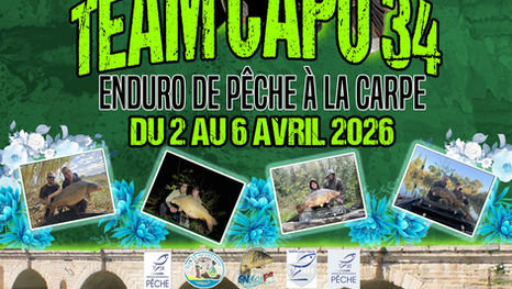 Affiche officielle Enduro Team Capo 34, compétition de pêche à la carpe sur le Vidourle du 2 au 6 avril 2026.