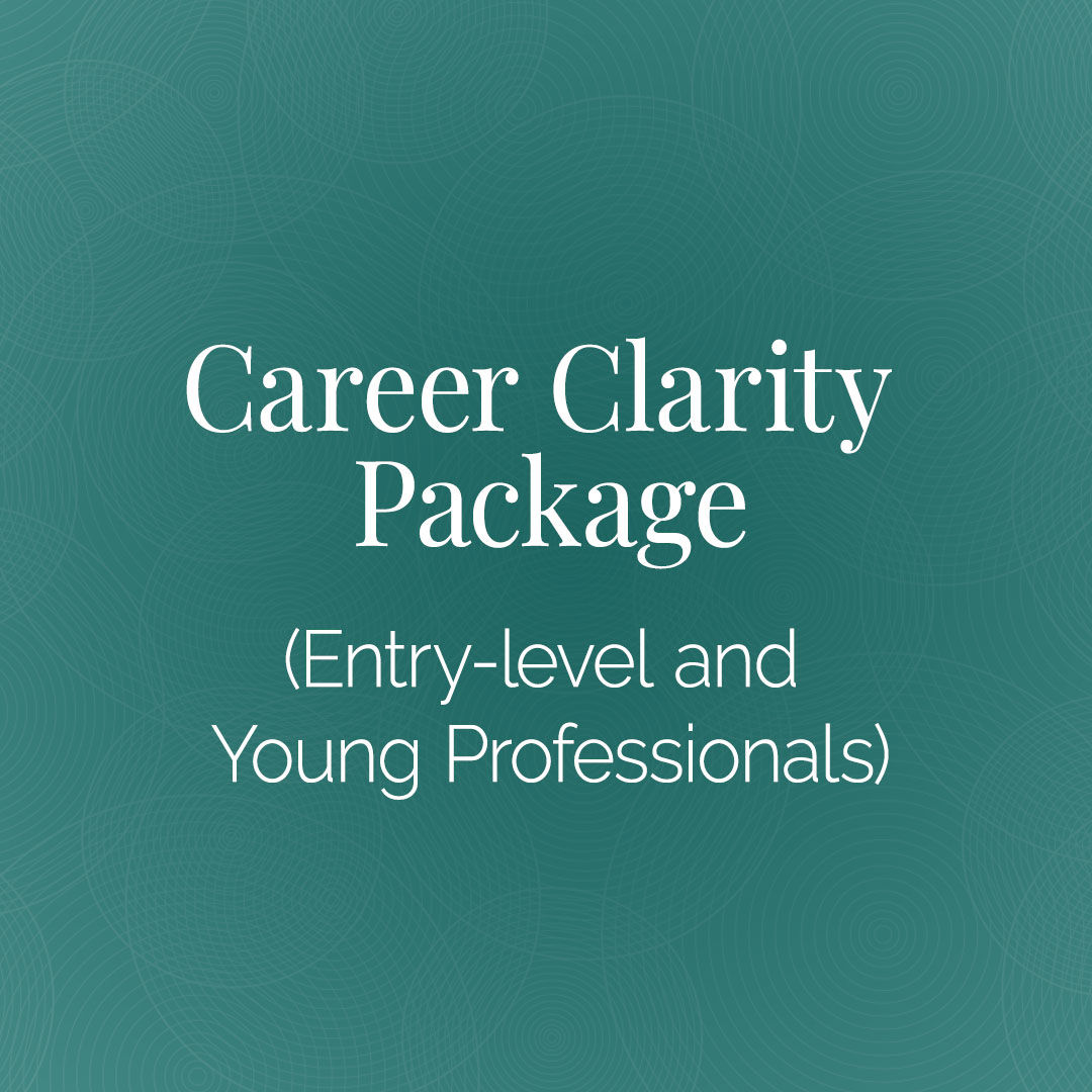 Career Clarity Package (Entry-level and Young Professionals)
