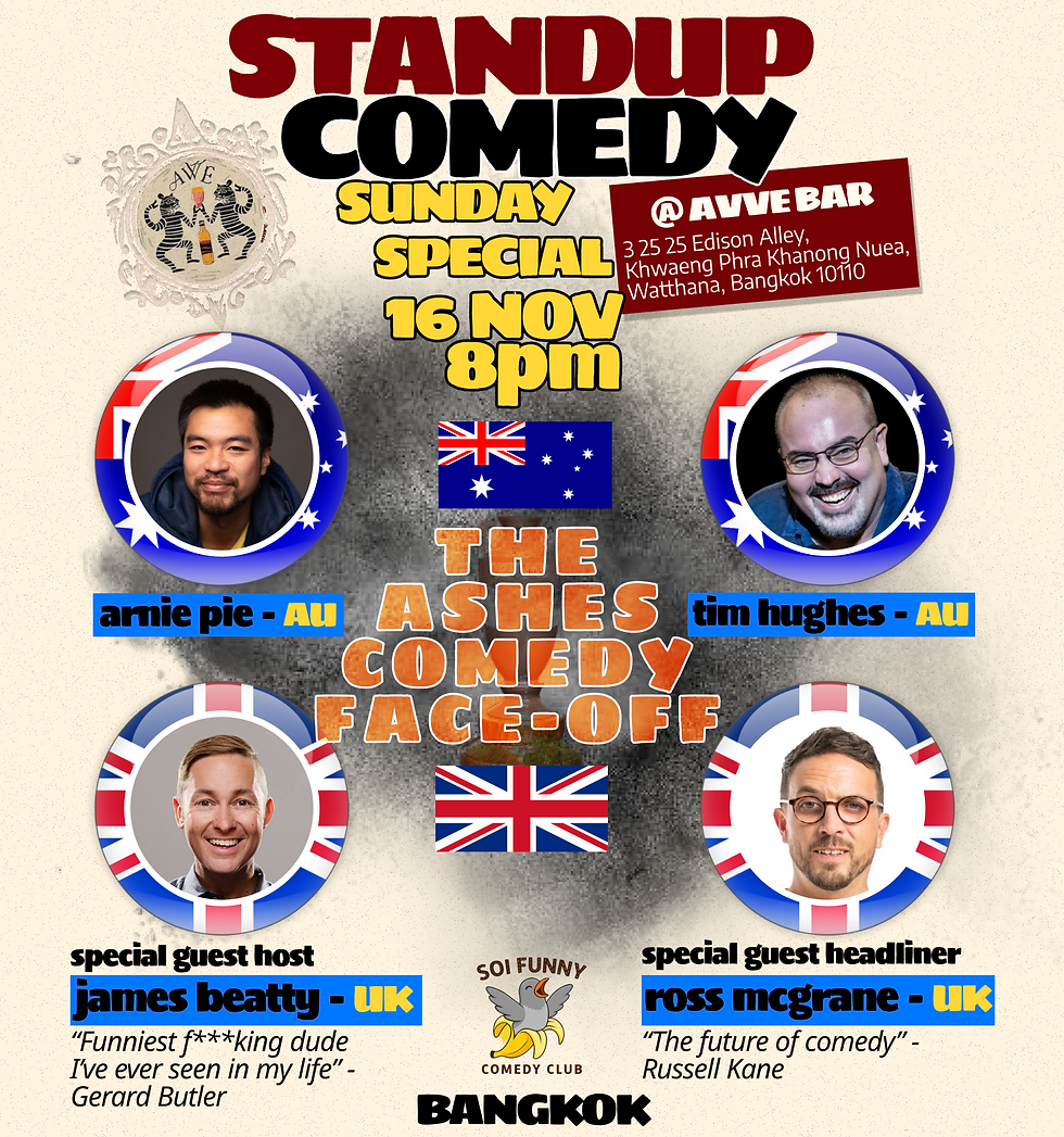 THE ASHES COMEDY FACE-OFF @Soi Funny Comedy Club