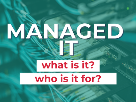 Why Fully Managed IT Is the Smart Choice for Modern Businesses
