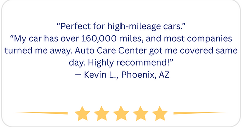 Testimonial from Kevin L. praising Auto Care Center for covering his high-mileage vehicle.