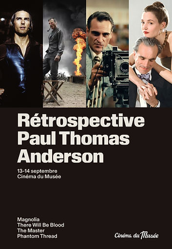 RÉTROSPECTIVE : PAUL THOMAS ANDERSON
