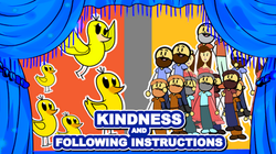 Kindness and Following Instructions THUMB