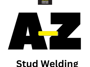 A–Z of Stud Welding: The Complete Guide from Taylor Studwelding