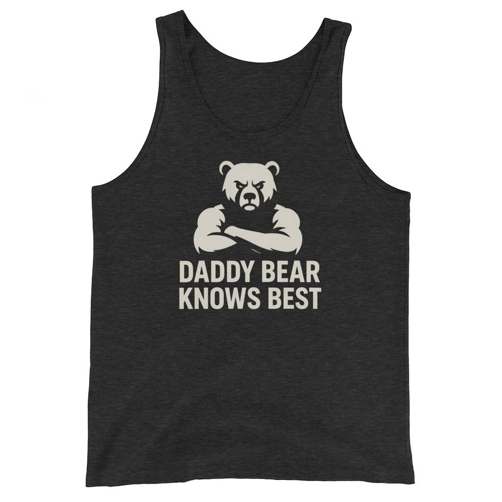 Thumbnail: Daddy Bear Knows Best - Tank Top
