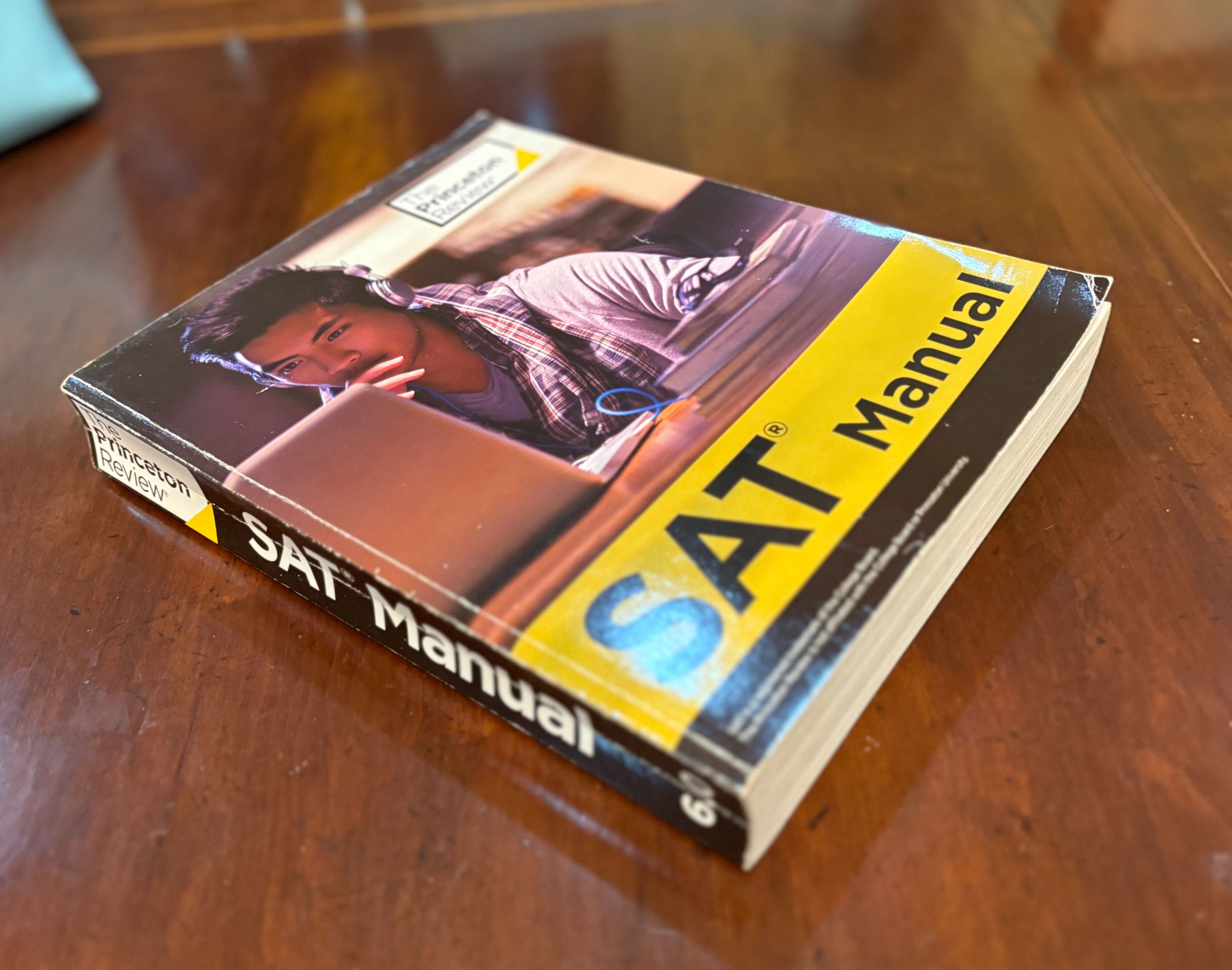 The Princeton Review SAT Manual 6.0 — The Princeton Review