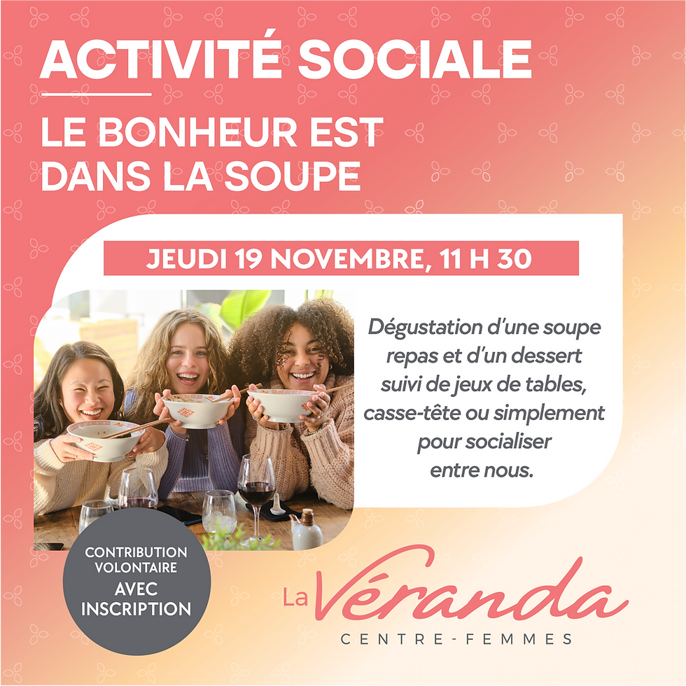 Le bonheur est dans la soupe !