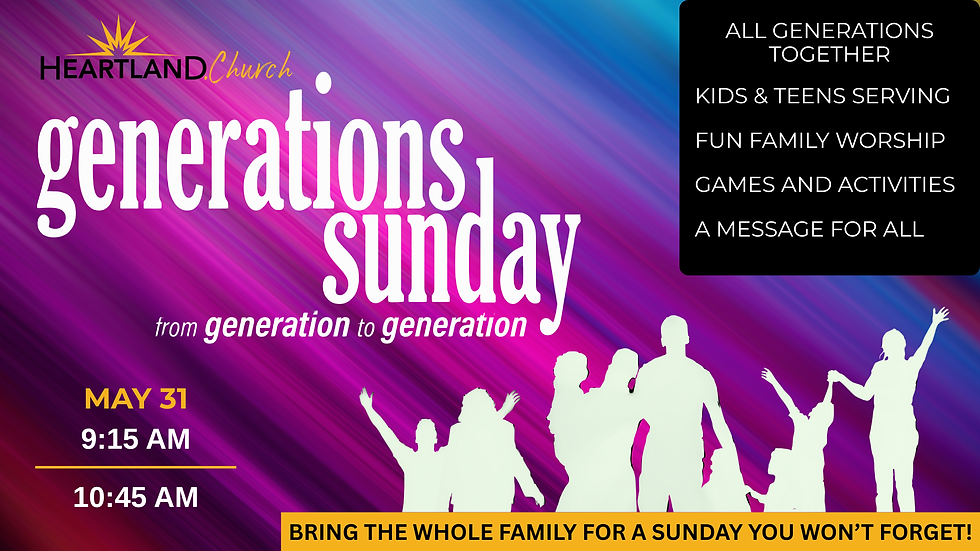 Generations Sunday