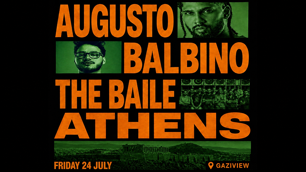 THE BAILE FUNK ATHENS · GAZIVIEW · FRI 24 JUL