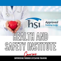 HSI approved training center, First Aid/CPR Certification