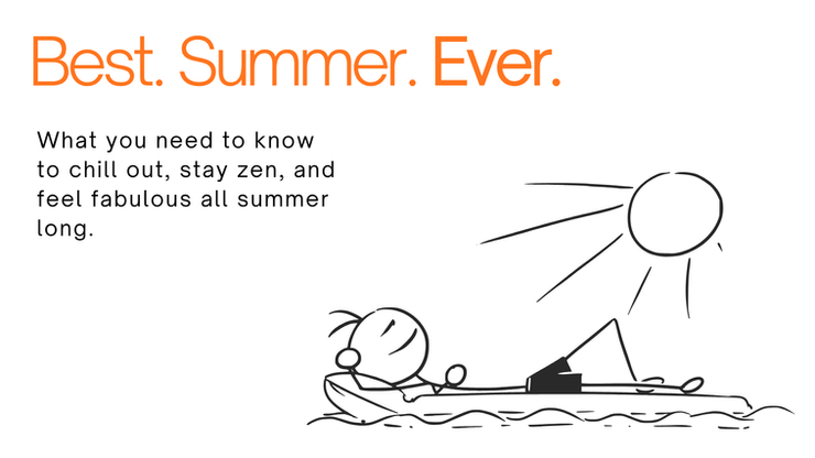 Best Summer Ever Workshop